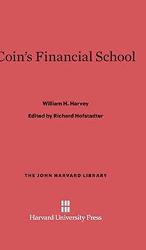 portada Coin's Financial School (John Harvard Library (Hardcover)) (in English)