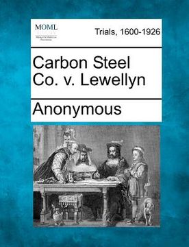 portada carbon steel co. v. lewellyn (en Inglés)
