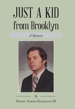 portada Just a Kid from Brooklyn: A Memoir (en Inglés)