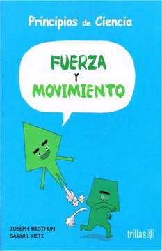 portada Principios de Ciencia: Fuerza y Movimiento (in Spanish)