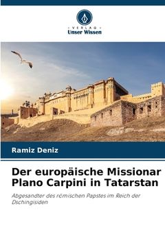 portada Der europäische Missionar Plano Carpini in Tatarstan (en Alemán)