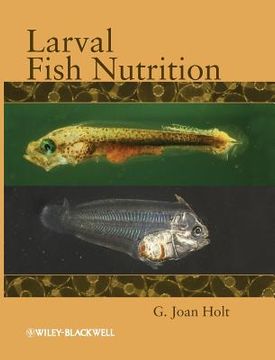 portada Larval Fish Nutrition (in English)