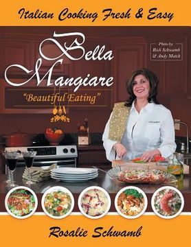 portada Bella Mangiare - Beautiful Eating (en Inglés)