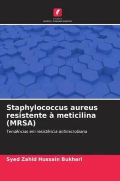 portada Staphylococcus Aureus Resistente � Meticilina (Mrsa): Tend�Ncias em Resist�Ncia Antimicrobiana