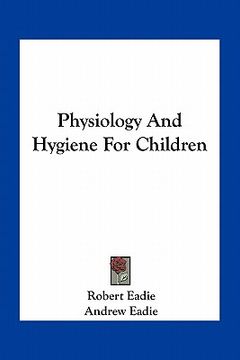 portada physiology and hygiene for children (en Inglés)