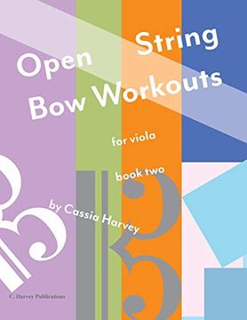 portada Open String bow Workouts for Viola, Book two (en Inglés)
