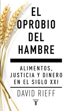 portada El oprobio del hambre (in Spanish)