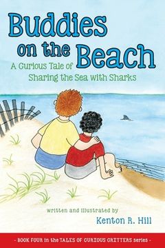 portada Buddies on the Beach: A Curious Tale of Sharing the Sea with Sharks (en Inglés)