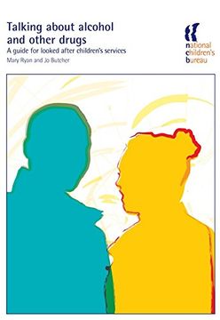 portada Talking about Alcohol and Other Drugs: A Guide for Looked After Children's Services