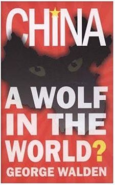 portada China: A Wolf in the World 