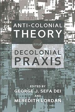 portada Anti-Colonial Theory and Decolonial Praxis