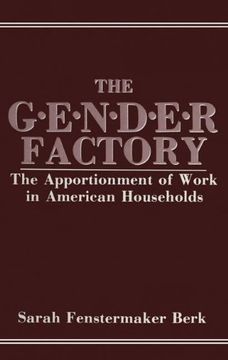 portada The Gender Factory: The Apportionment of Work in American Households