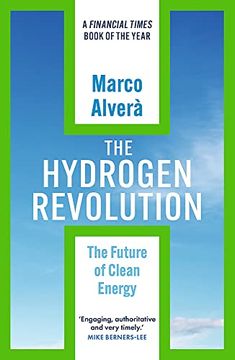 portada The Hydrogen Revolution: A Blueprint for the Future of Clean Energy (en Inglés)