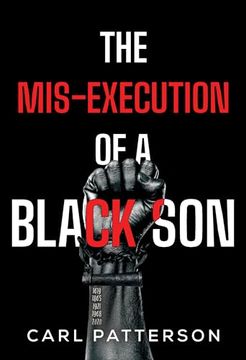 portada The Mis-Execution of a Black son (en Inglés)