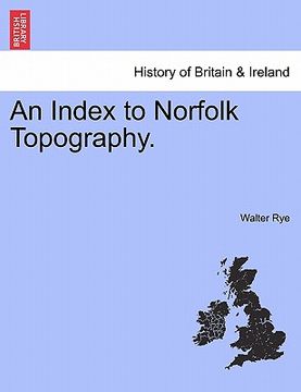 portada an index to norfolk topography. (en Inglés)
