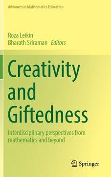 portada Creativity and Giftedness: Interdisciplinary Perspectives from Mathematics and Beyond (in English)