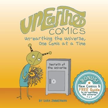 portada Unearthed Comics: Un-earthing the Universe, One Comic at a Time