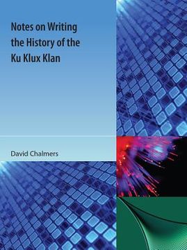 portada Notes on Writing the History of the Ku Klux Klan (in English)