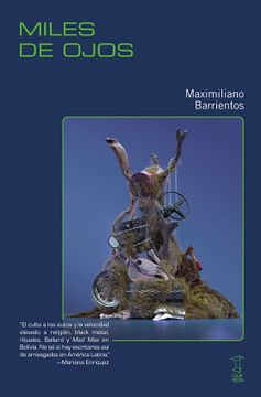 Libro Miles de Ojos, Maximiliano Barrientos, ISBN 9789874822659. Comprar en  Buscalibre