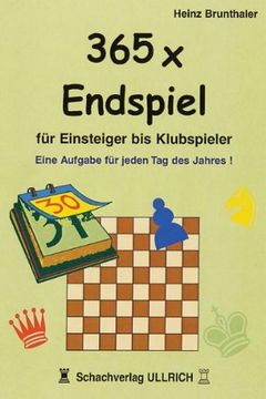 portada 365 x Endspiel für Einsteiger: Eine Aufgabe für jeden Tag des Jahres (in German)