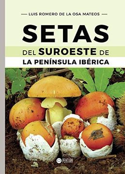 portada Setas del Suroeste de la Península Ibérica
