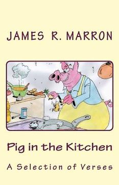portada pig in the kitchen (en Inglés)