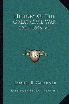 portada history of the great civil war 1642-1649 v1