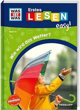 portada Was ist was Erstes Lesen Easy! Band 16. Wie Wird das Wetter? (in German)