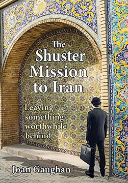 portada The Shuster Mission to Iran: Leaving Something Worthwhile Behind 