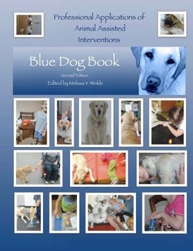 portada Professional Applications of Animal Assisted Interventions: Blue dog Book Second Edition (in English)