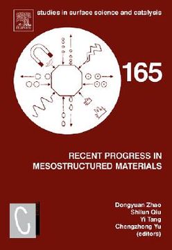 portada recent progress in mesostructured materials: proceedings of the 5th international mesostructured materials symposium (imms 2006) shanghai, china, augu (en Inglés)