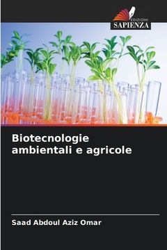 portada Biotecnologie ambientali e agricole (en Italiano)