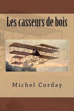 portada Les casseurs de bois (in French)