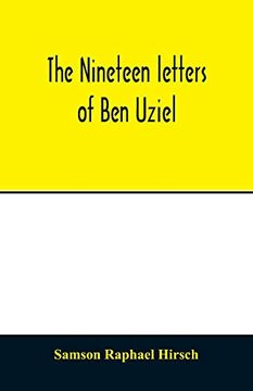 portada The Nineteen Letters of ben Uziel, Being a Spiritual Presentation of the Principles of Judaism