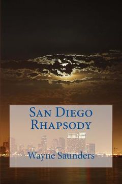 portada San Diego Rhapsody (en Inglés)