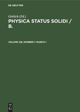 portada Physica Status Solidi / b. , Volume 128, Number 1, March 1 (en Inglés)