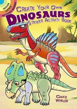 portada Create Your own Dinosaurs Sticker Activity Book 