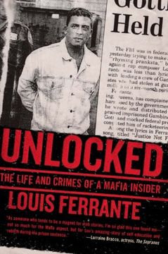 portada Unlocked: The Life and Crimes of a Mafia Insider 