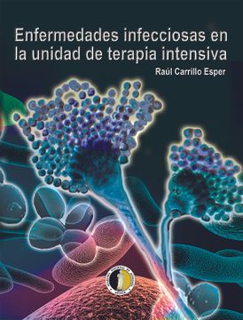 portada Enfermedades Infecciosas en la Unidad de Terapia Intensiva (in Spanish)
