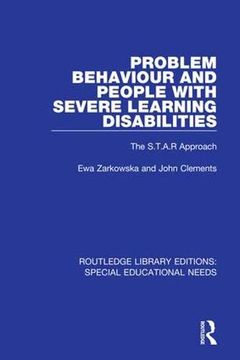 portada Problem Behaviour and People with Severe Learning Disabilities: The S.T.A.R Approach (en Inglés)