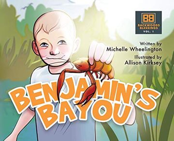 portada Benjamin'S Bayou: Backwoods Blessings Series Vol. I: 1 (Benjamin'S Blessings) 