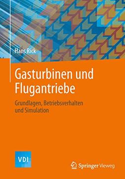 portada Gasturbinen und Flugantriebe: Grundlagen, Betriebsverhalten und Simulation (en Alemán)