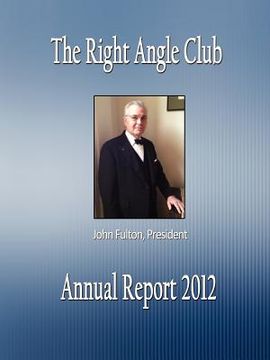 portada the right angle club: annual report 2012 (en Inglés)