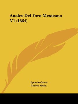 portada Anales del Foro Mexicano v1 (1864)