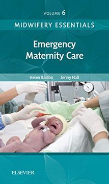portada Midwifery Essentials: Emergency Maternity Care: Volume 6, 1e (in English)