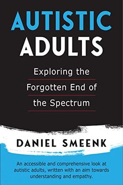 portada Autistic Adults: Exploring the Forgotten end of the Spectrum 