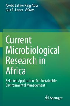 portada Current Microbiological Research in Africa: Selected Applications for Sustainable Environmental Management (en Inglés)