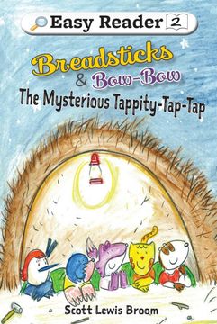 portada The Mysterious Tappity-Tap-Tap (Breadsticks and Bow-Bow) (in English)