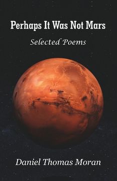 portada Perhaps It Was Not Mars: Selected Poems (en Inglés)