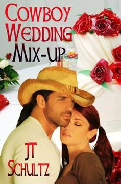 portada Cowboy Wedding Mix-up (en Inglés)
